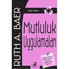 Mutluluk Uygulamaları