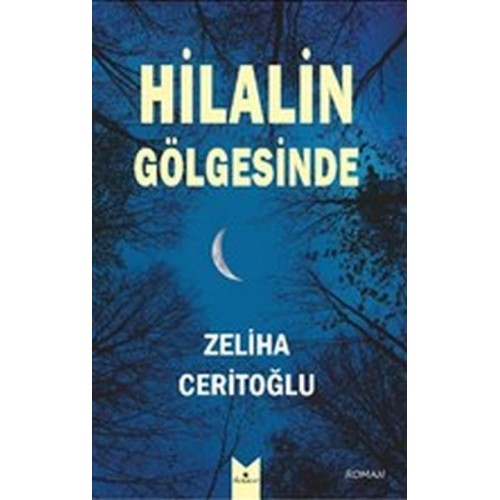 Hilalin Gölgesinde