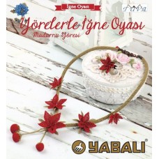 Yörelerle İğne Oyası - Mudurnu Yöresi