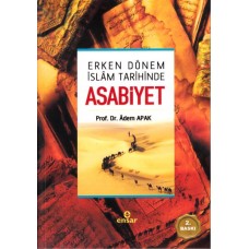 Erken Dönem İslam Tarihinde Asabiyet