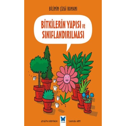 Bilimin Çizgisi Romanı - Bitkilerin Yapısı ve Sınıflandırılması