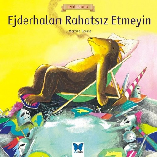 Ünlü Eserler - Ejderhaları Rahatsız Etmeyin