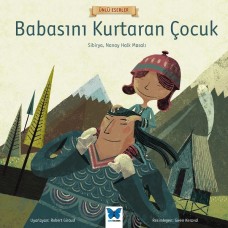 Ünlü Eserler - Babasını Kurtaran Çocuk