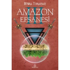 Amazon Efsanesi 3 - Uyanış