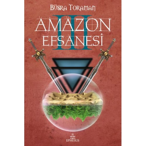 Amazon Efsanesi 3 - Uyanış