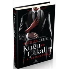 Katiller Çetesi - Kuğu ve Çakal (Ciltli)