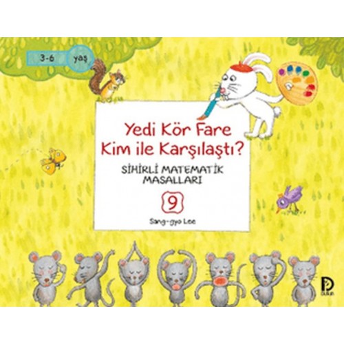 Yedi Kör Fare Kim İle Karşılaştı