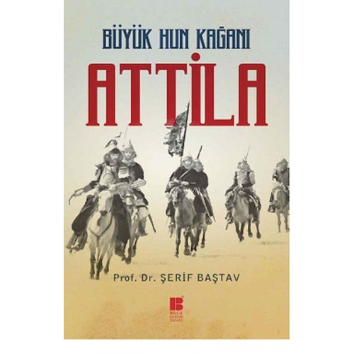 Büyük Hun Kağanı Attila