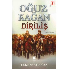 Oğuz Kağan - Diriliş