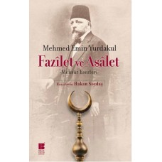 Fazilet ve Asalet  Mensur Eserleri