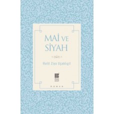 Mai ve Siyah