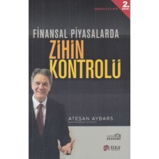 Finansal Piyasalarda Zihin Kontrolü