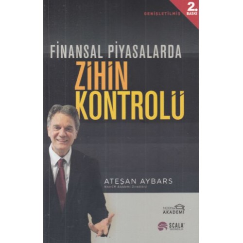 Finansal Piyasalarda Zihin Kontrolü