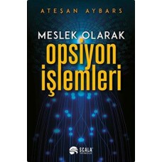 Meslek Olarak Opsiyon İşlemleri