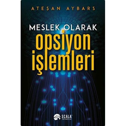 Meslek Olarak Opsiyon İşlemleri