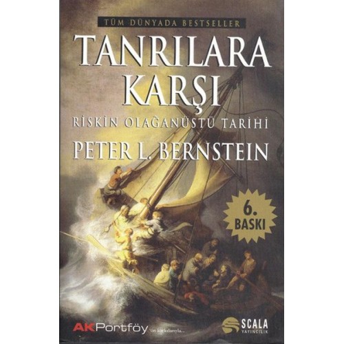 Tanrılara Karşı Riskin Olağanüstü Tarihi