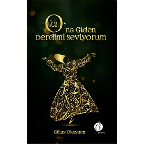 O'na Giden Derdimi Seviyorum