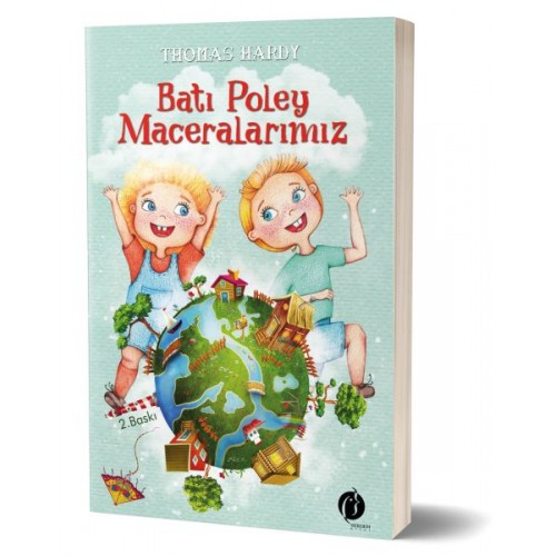 Batı Poley Maceralarımız