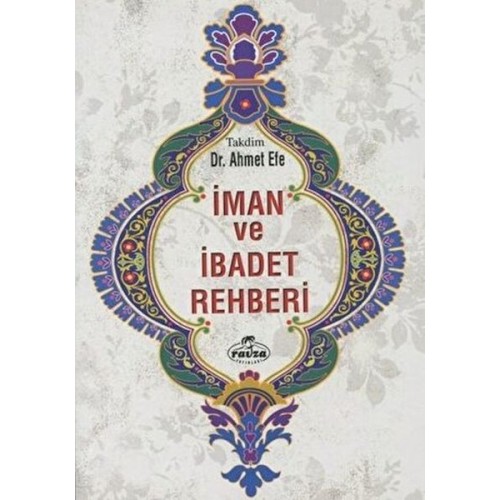 İman ve İbadet Rehberi