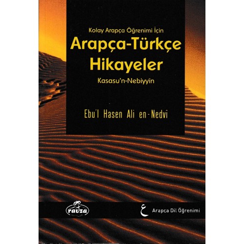 Kolay Arapça Öğrenimi İçin Arapça-Türkçe Hikayeler (Kasasu'n-Nebiyyin)