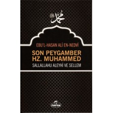 Son Peygamber Hz. Muhammed Sallahü Aleyhi ve Sellem