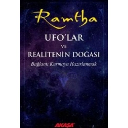 Ufo’lar ve Realitenin Doğası