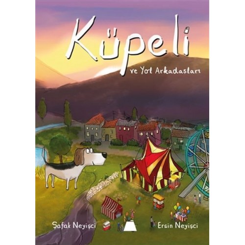 Küpeli ve Yol Arkadaşları