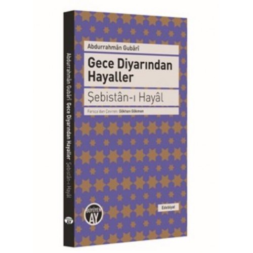 Gece Diyarından Hayaller  Şebistan-ı Hayal