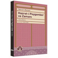 Hazret-i Peygamber ve Zamanı - Çocuklara