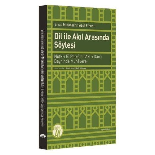 Dil ile Akıl Arasında Söyleşi