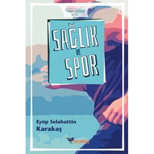 Sağlık ve Spor