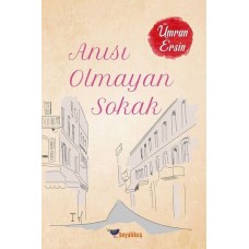 Anısı Olmayan Sokak