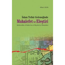 İslam Tefsir Geleneğinde Muhalefet ve Eleştiri