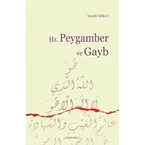 Hz. Peygamber ve Gayb