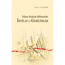 İslam Hukuk Biliminde İhtilaf ve Gerilimler