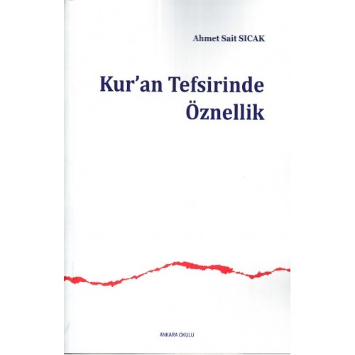 Kur’an Tefsirinde Öznellik