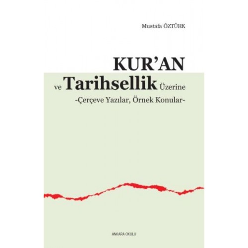 Kur’an ve Tarihsellik