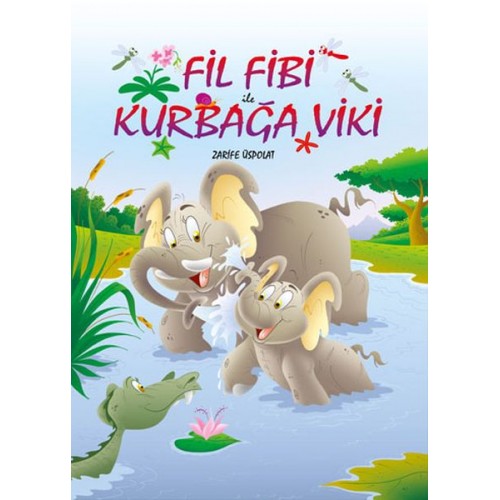 Fil Fibi ile Kurbağa Viki