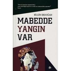 Mabedde Yangın Var