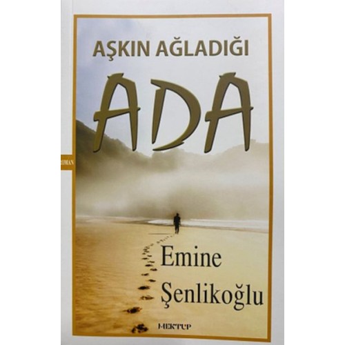 Aşkın Ağladığı Ada