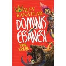 Dominis Efsanesi: Alev Kanatlar