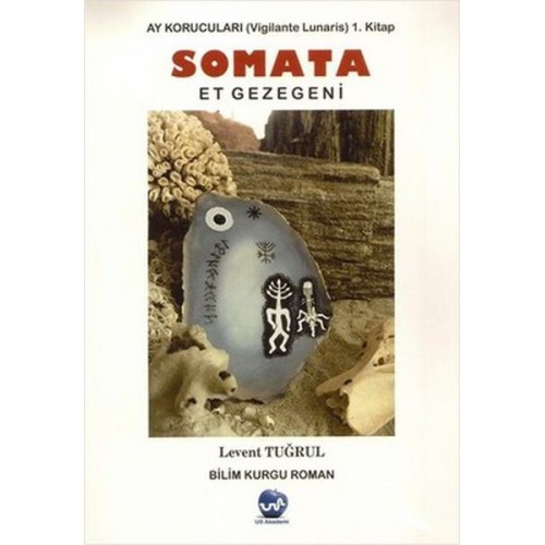 Somata Ay Korucuları 1.Kitap