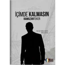 İçimde Kalmasın