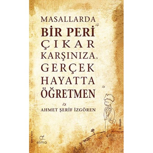 Masallarda Bir Peri Çıkar Karşınıza Gerçek Hayatta Öğretmen