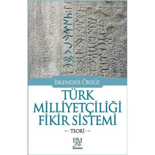 Türk Milliyetçiliği Fikir Sistemi - Teori