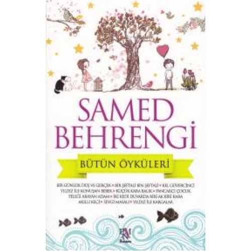 Samed Behrengi Bütün Öyküleri