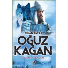 Cihan Fatihi Oğuz Kağan