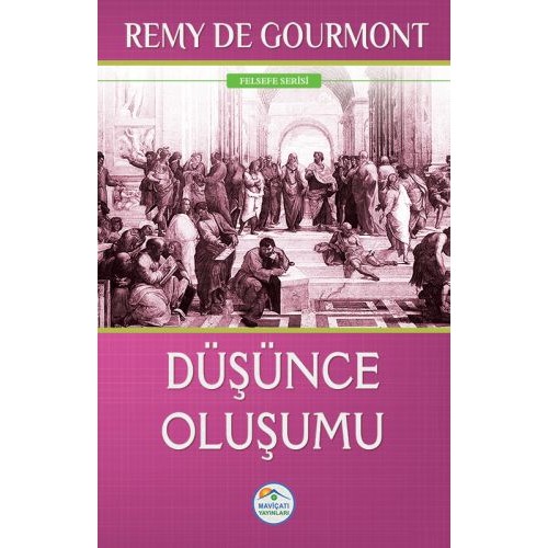 Felsefe Serisi - Düşünce Oluşumu