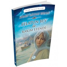 Felatun Bey ile Rakım Efendi