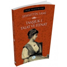 Taaşşuk-ı Talat ve Fitnat